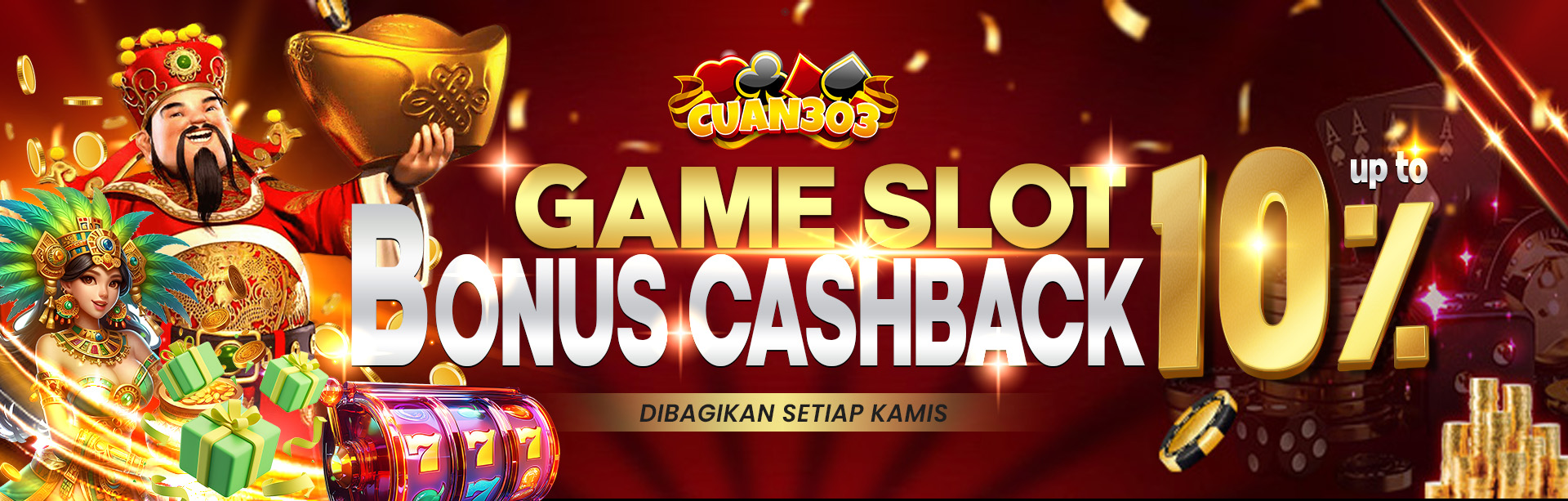 BONUS CASHBACK SLOT UP TO 10%. DIBAGIKAN SETIAP HARI KAMIS S&K BERLAKU.	