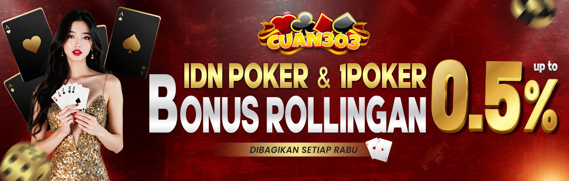 BONUS COMMISION ROLINGAN IDN & 1POKER 0.5%